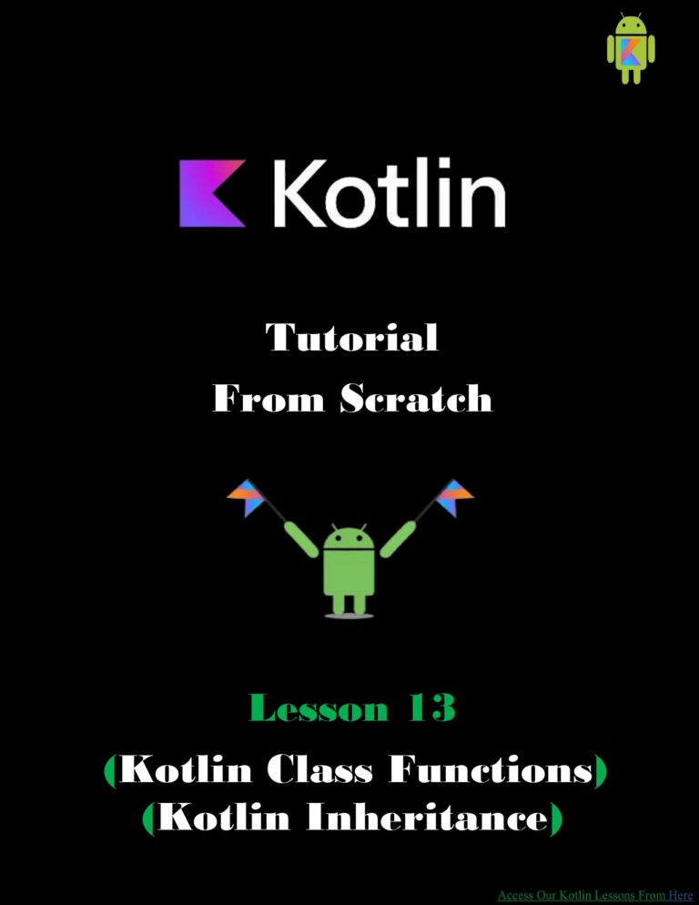 Kotlin Class Functions & Inheritance (Lesson 13 PDF)